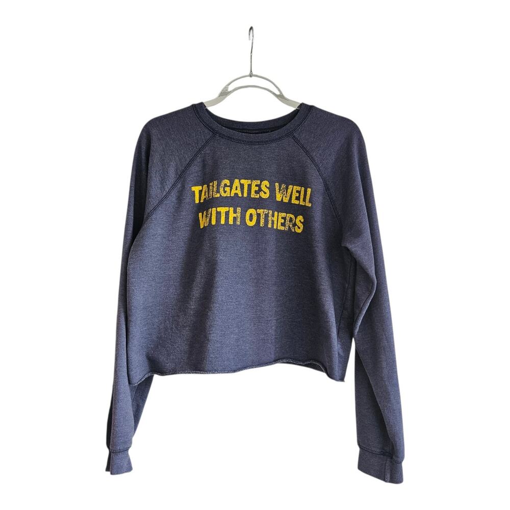 The Original Retro Brand Sweatshirt Womens SM "TAILGATES WELL WITH OTHERS" Blue